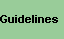 Guidelines